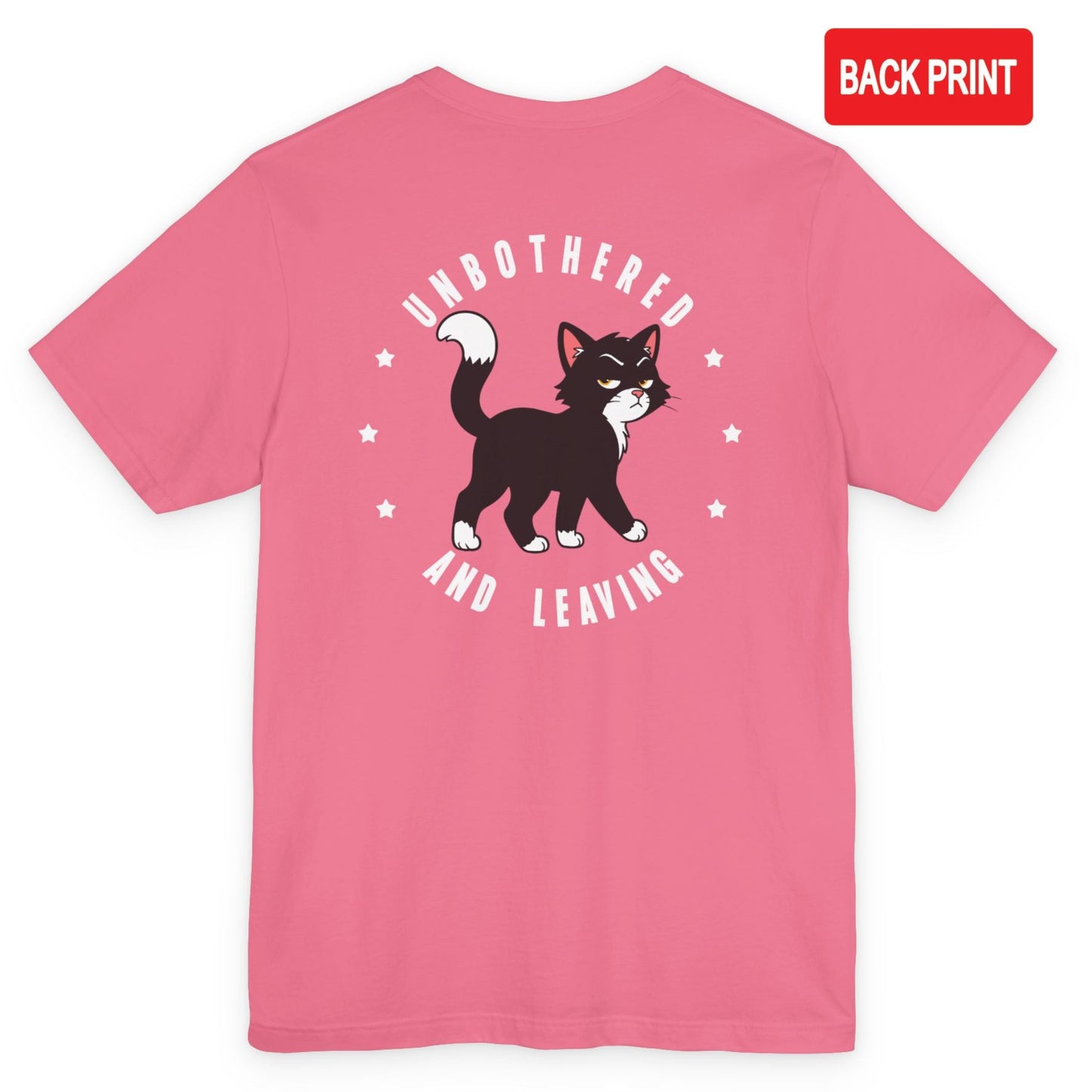 Unbothered Walking Cat T-Shirt – Back Print