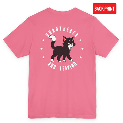 Unbothered Walking Cat T-Shirt – Back Print