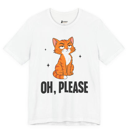 Oh Please Judgy Cat T-Shirt