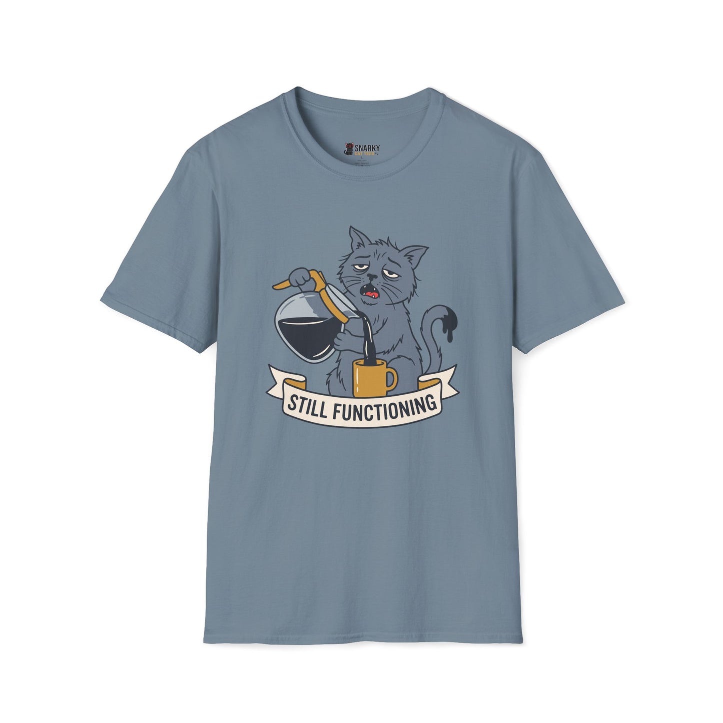 Still Functioning T-Shirt