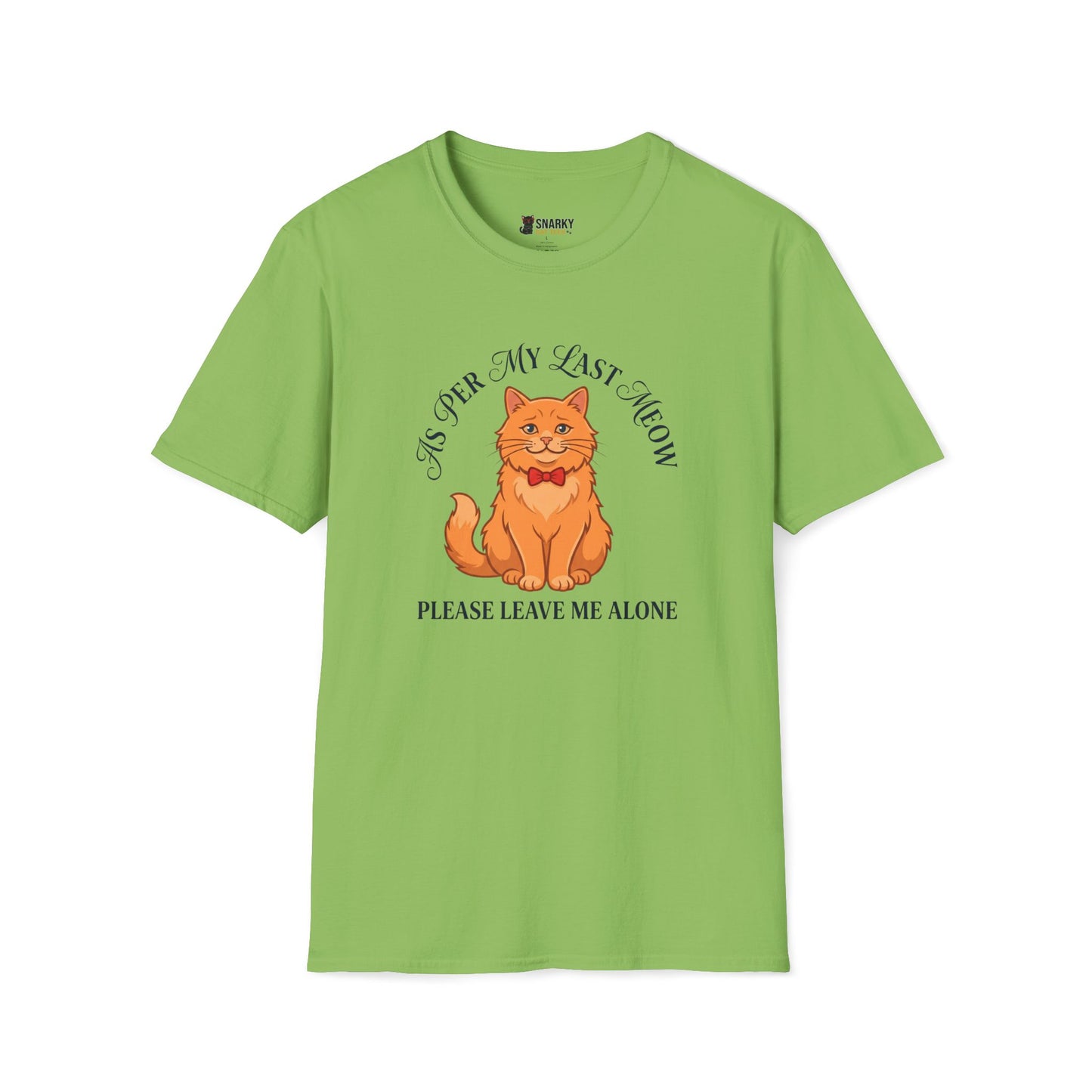 Leave Me Alone T-Shirt