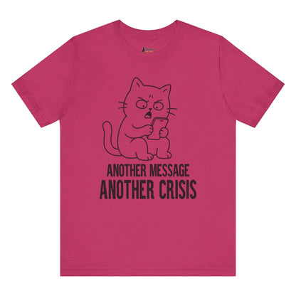 Another Crisis Phone Cat T-Shirt