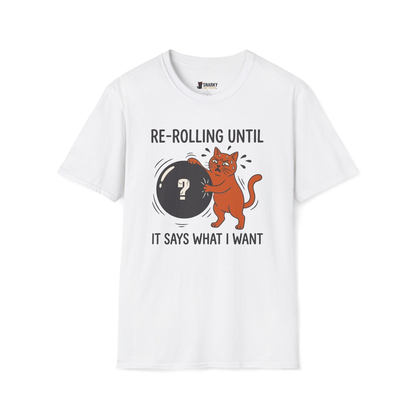 It Says What I Want T-Shirt
