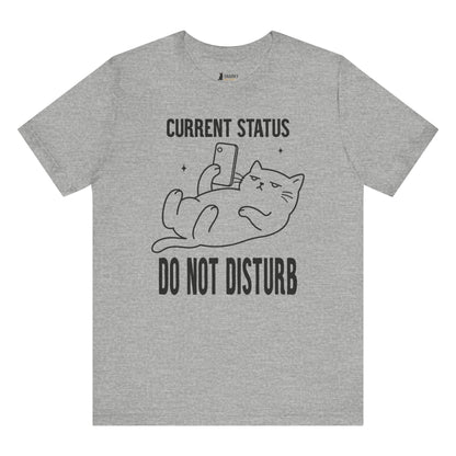 Do Not Disturb Phone Cat T-Shirt