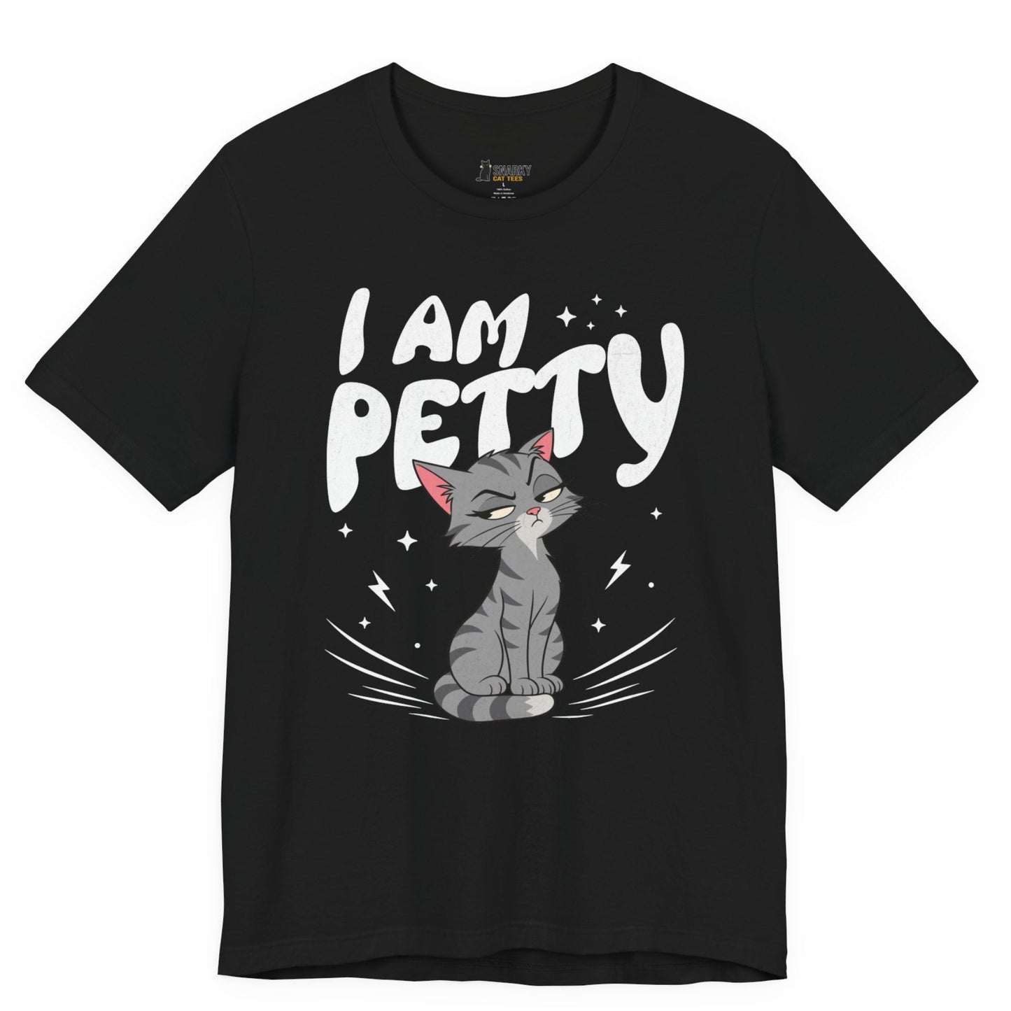Funny cat t-shirt with I Am Petty slogan and gray cat graphic on black shirt
