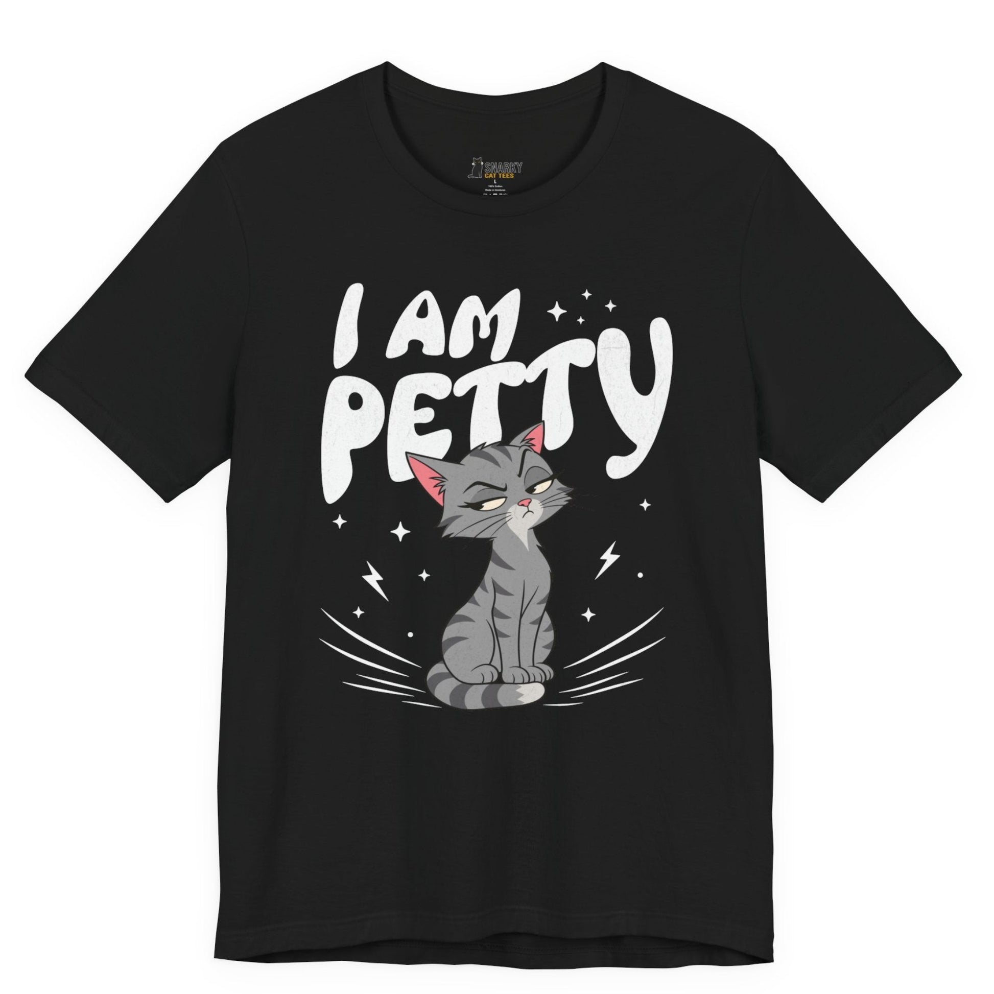 Funny cat t-shirt with I Am Petty slogan and gray cat graphic on black shirt