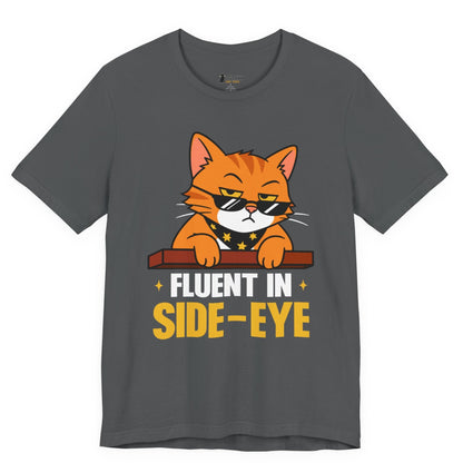 Fluent in Side-Eye Sunglasses Cat T-Shirt
