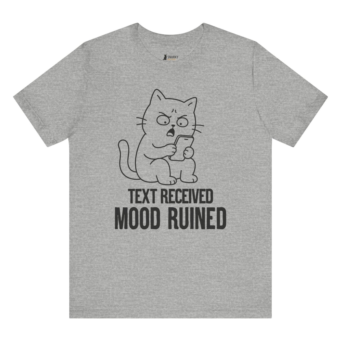 Mood Ruined Phone Cat T-Shirt