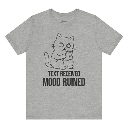 Mood Ruined Phone Cat T-Shirt