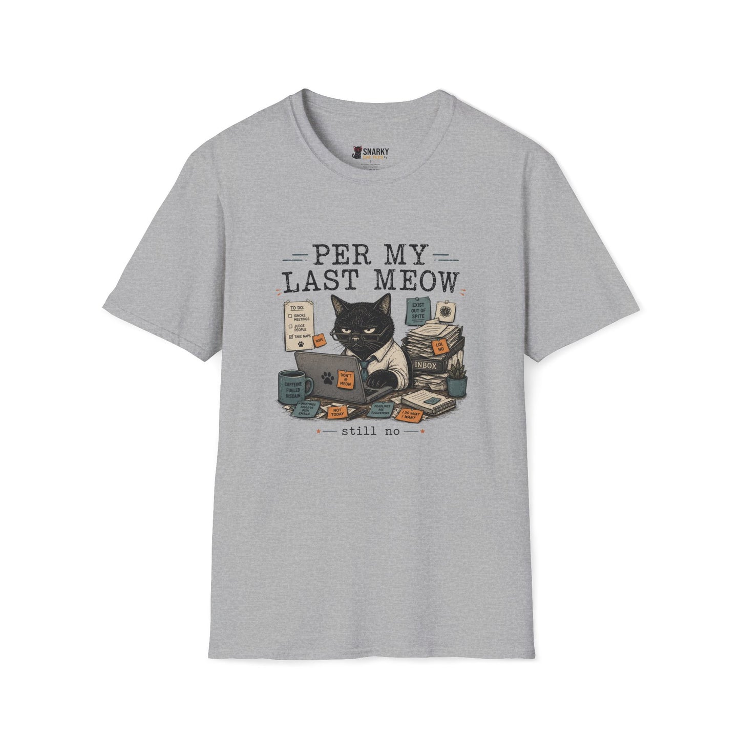 Per My Last Meow T-Shirt
