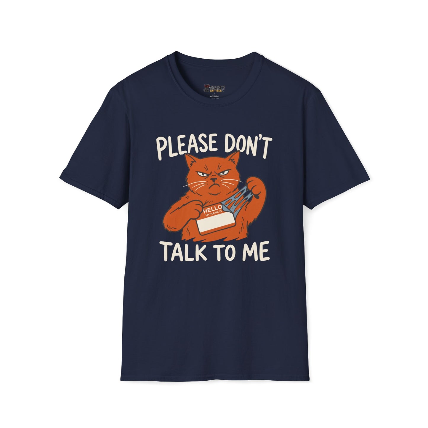 Please Don't Talk To Me T-Shirt