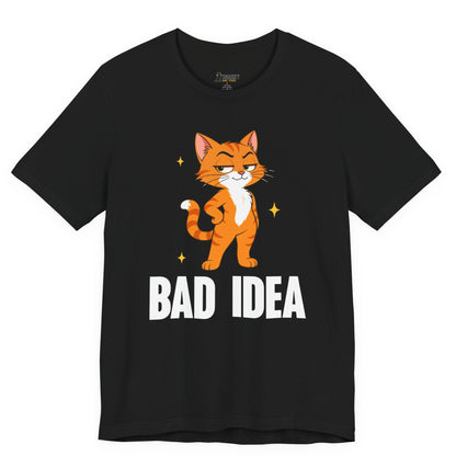 Snarky cat t-shirt with Bad Idea slogan and standing orange cat graphic on black shirt