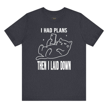 I Had Plans Phone Cat T-Shirt
