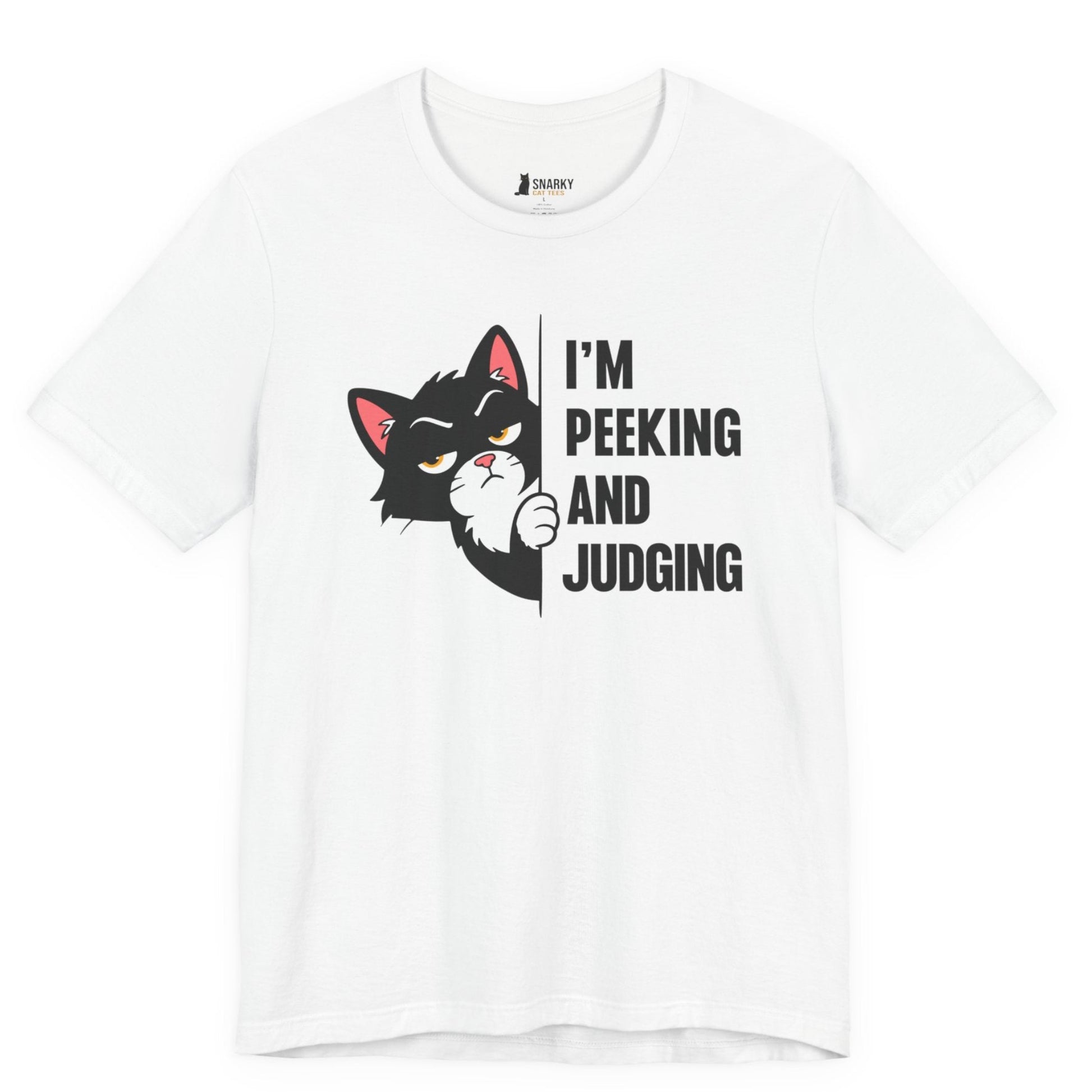 Snarky cat t-shirt with I’m Peeking and Judging slogan and black peeking cat graphic on white shirt