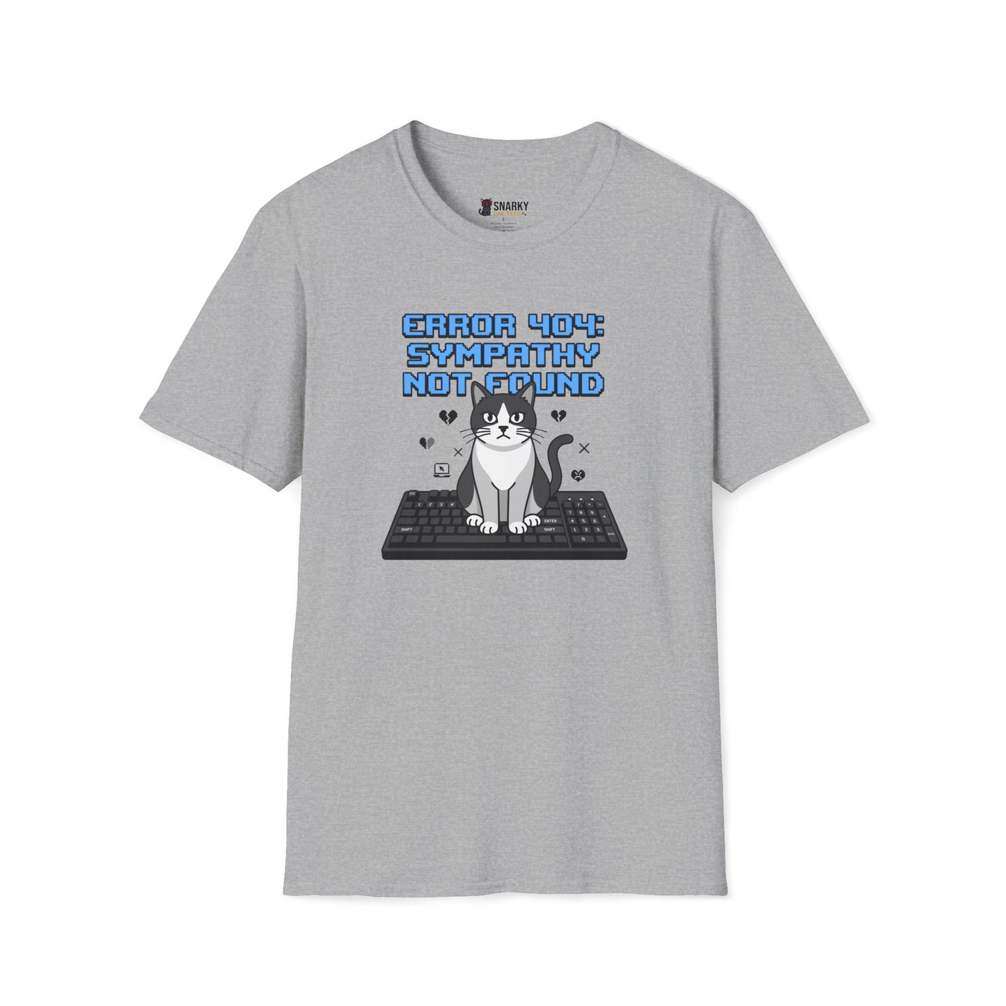 Sympathy Not Found T-Shirt