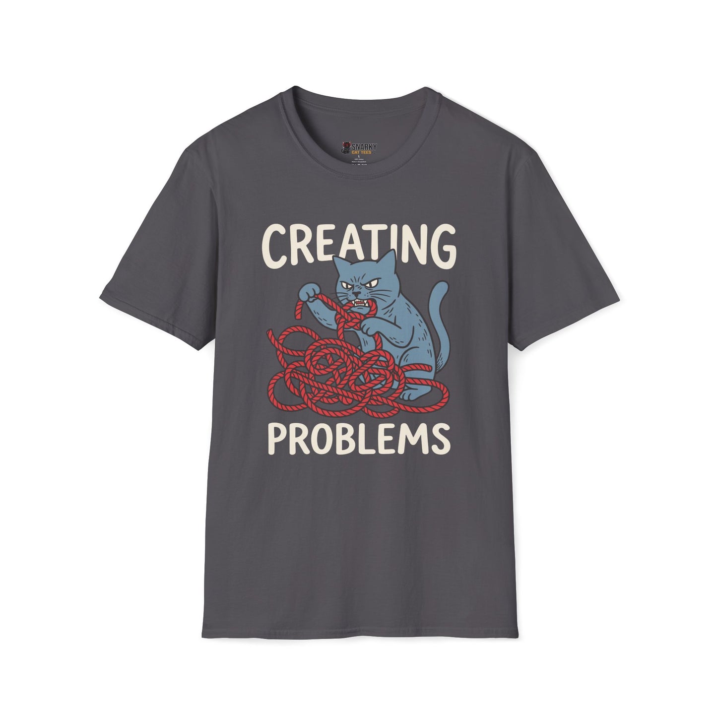Creating Problems T-Shirt