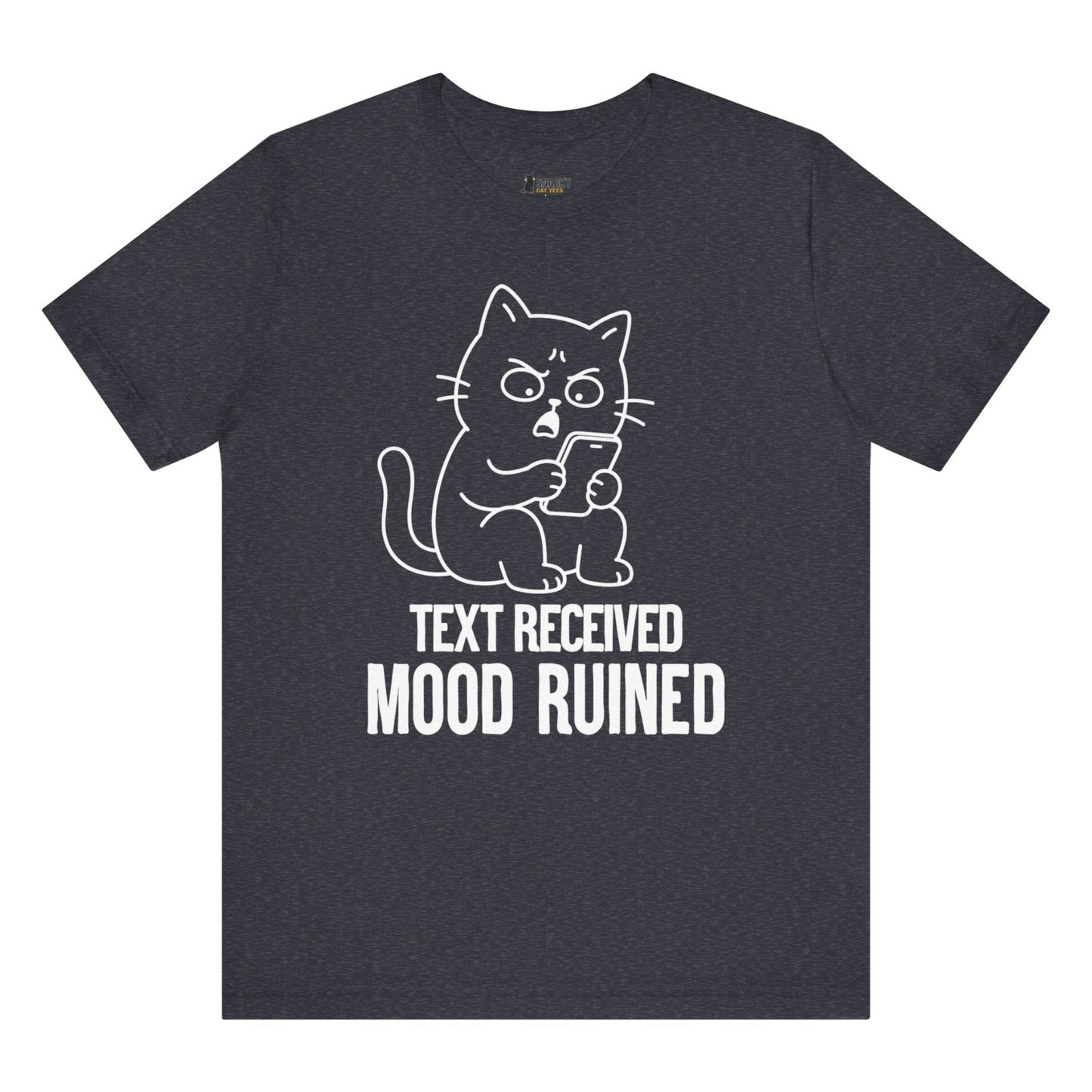 Mood Ruined Phone Cat T-Shirt