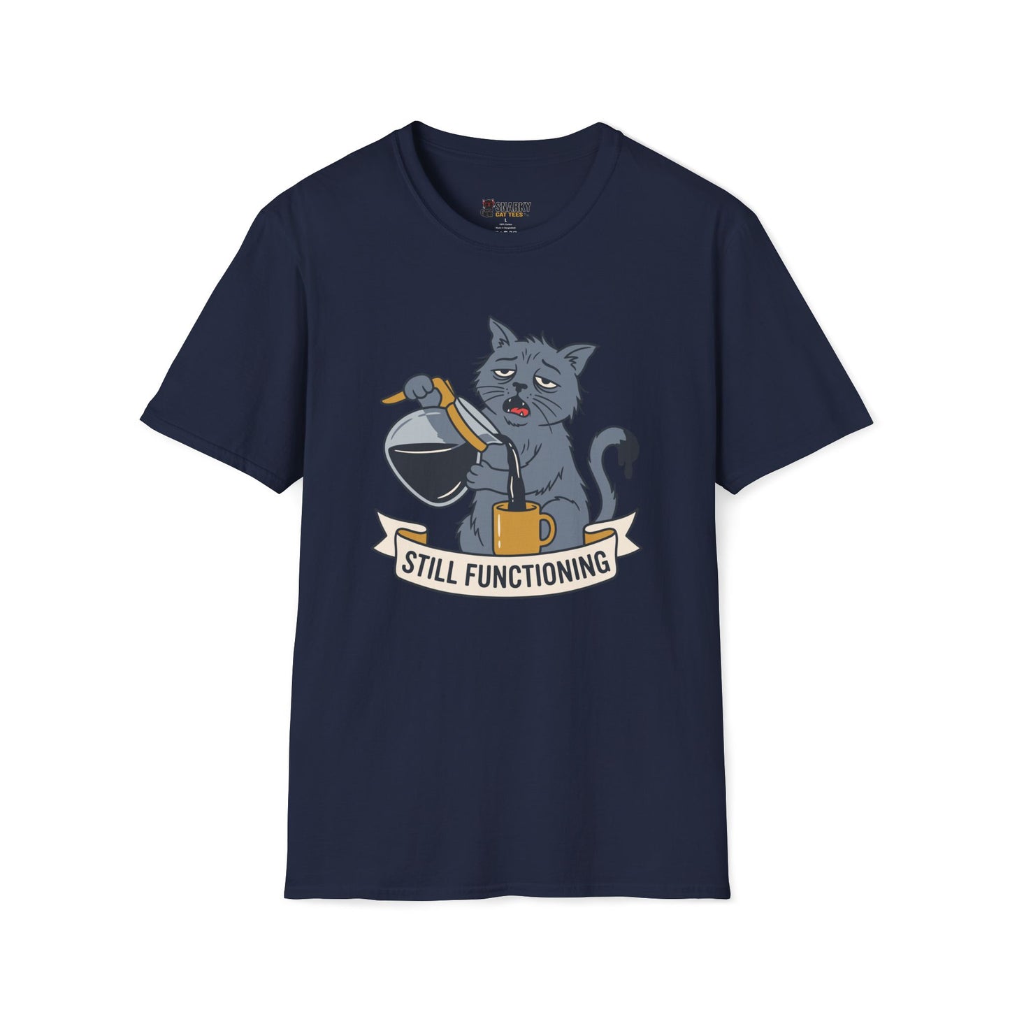 Still Functioning T-Shirt