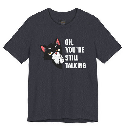 Still Talking Peeking Cat T-Shirt