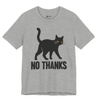 No Thanks Walking Cat T-Shirt