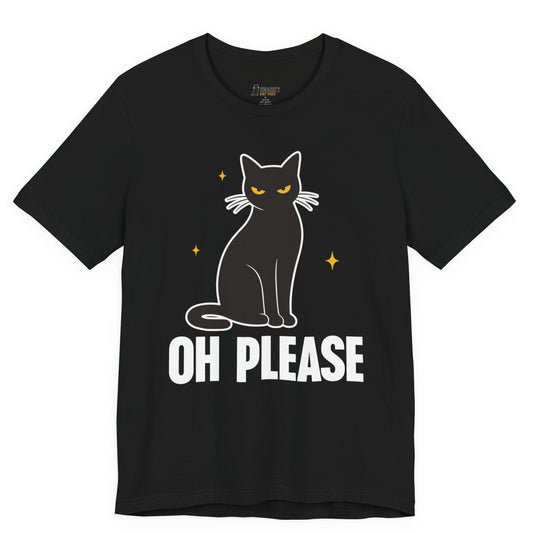 Snarky cat t-shirt with Oh Please slogan and black cat graphic on black shirt