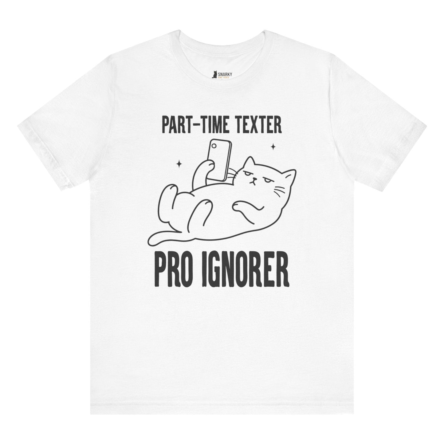 Pro Ignorer Phone Cat T-Shirt