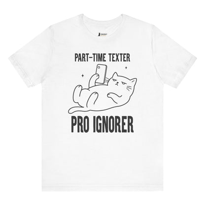 Pro Ignorer Phone Cat T-Shirt