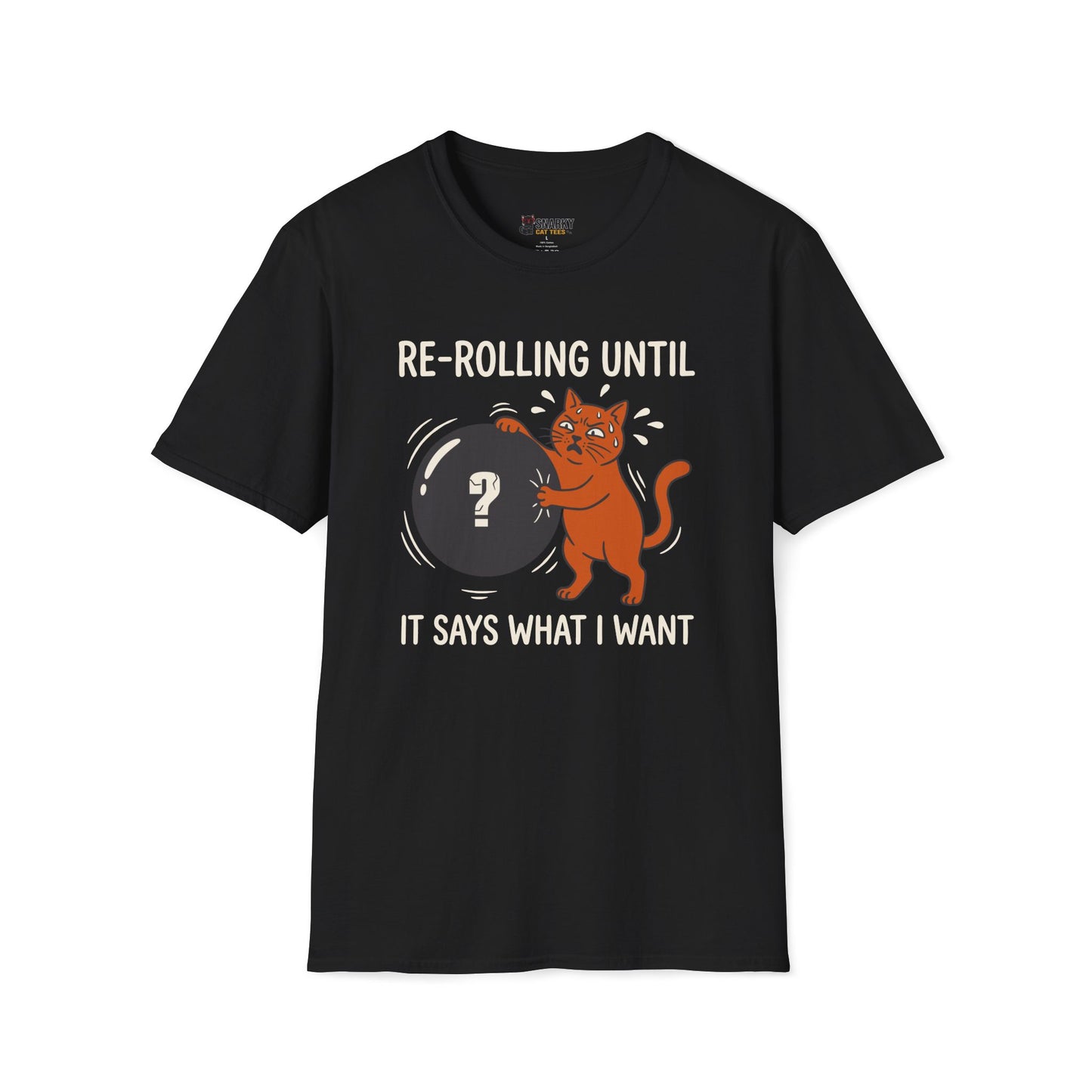 It Says What I Want T-Shirt