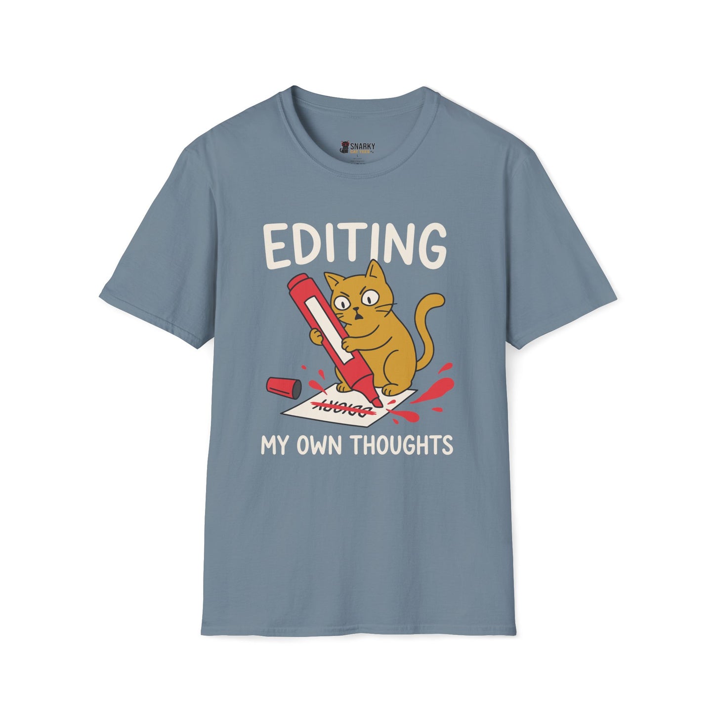 Editing My Own Thoughts T-Shirt