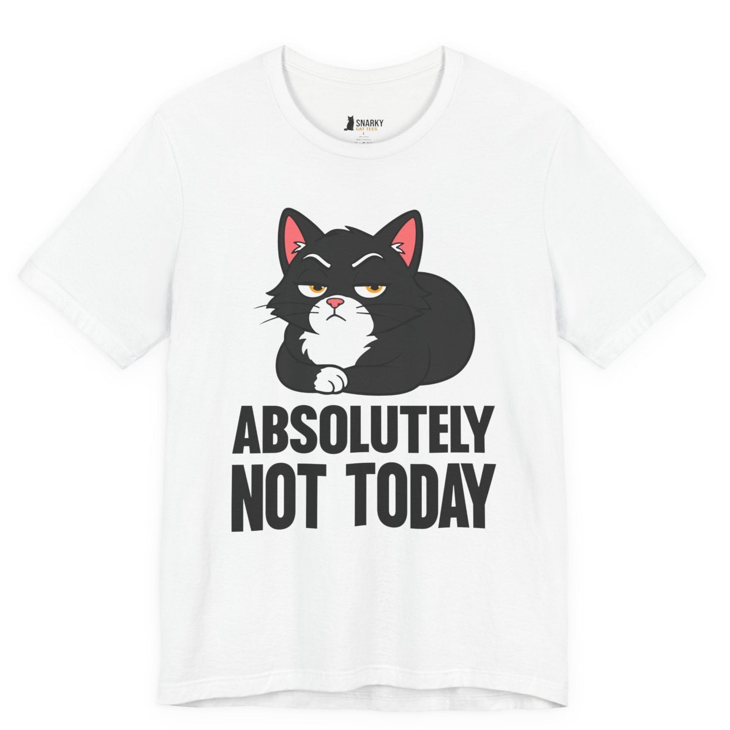 Absolutely Not Today Loaf Cat T-Shirt