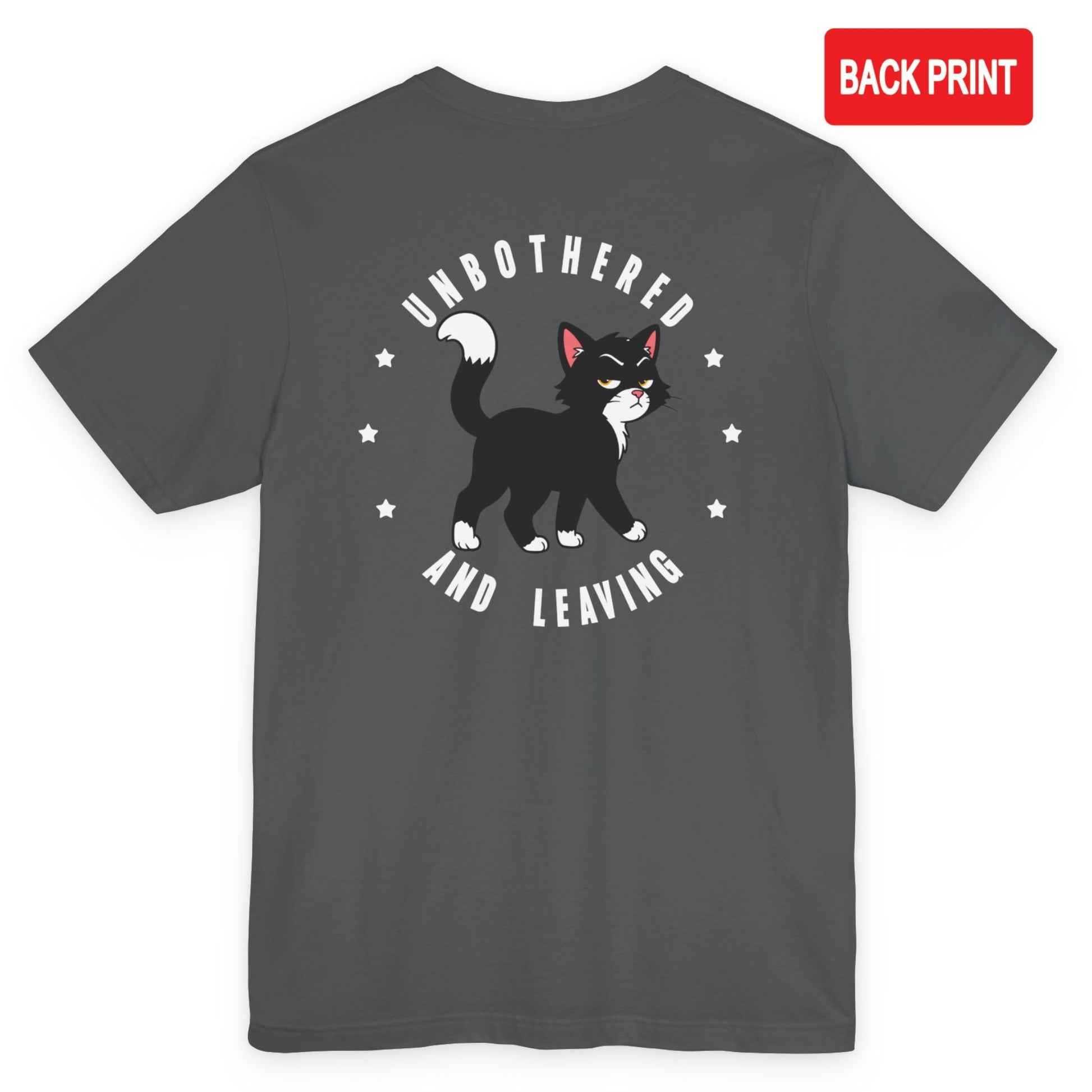 Funny cat t-shirt with Unbothered and Leaving slogan and walking black cat graphic printed on the back