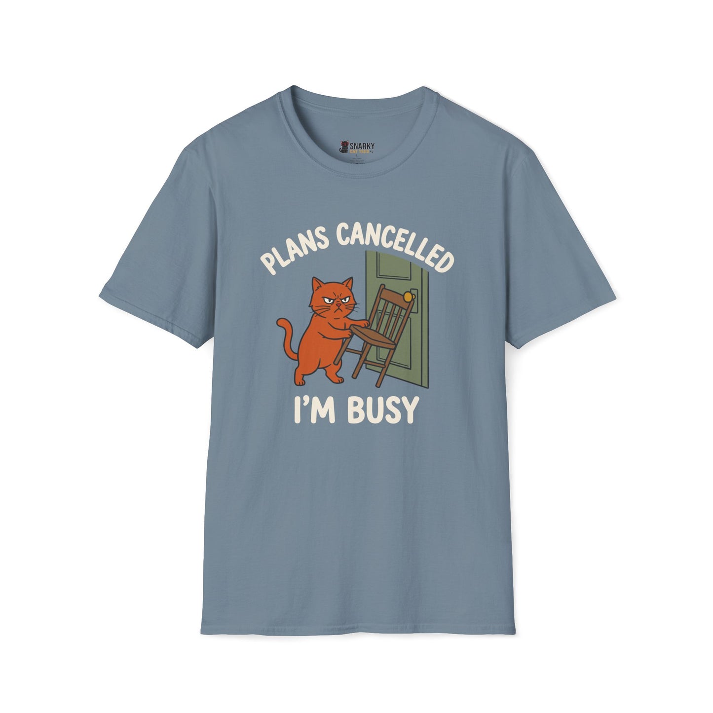 Plans Cancelled T-Shirt