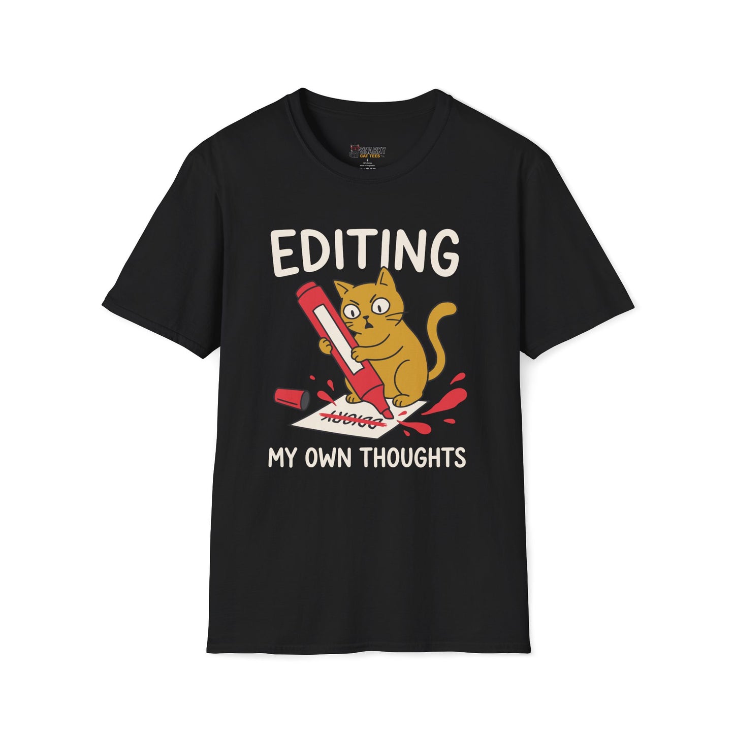 Editing My Own Thoughts T-Shirt