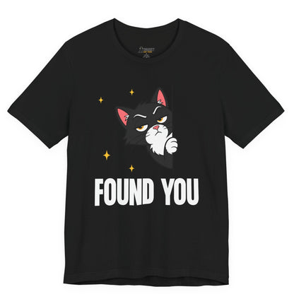 Found You Peeking Cat T-Shirt
