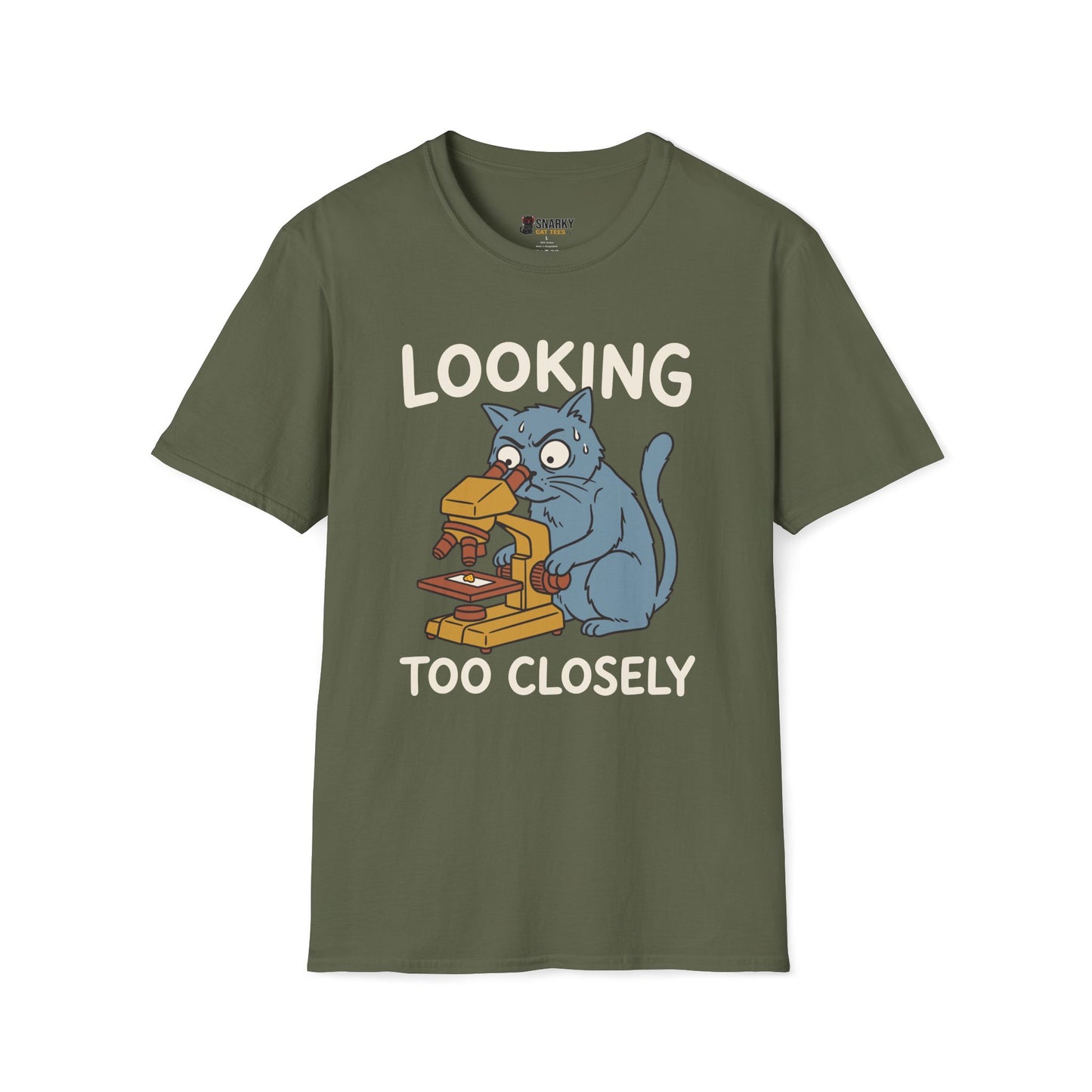 Looking Too Closely T-Shirt