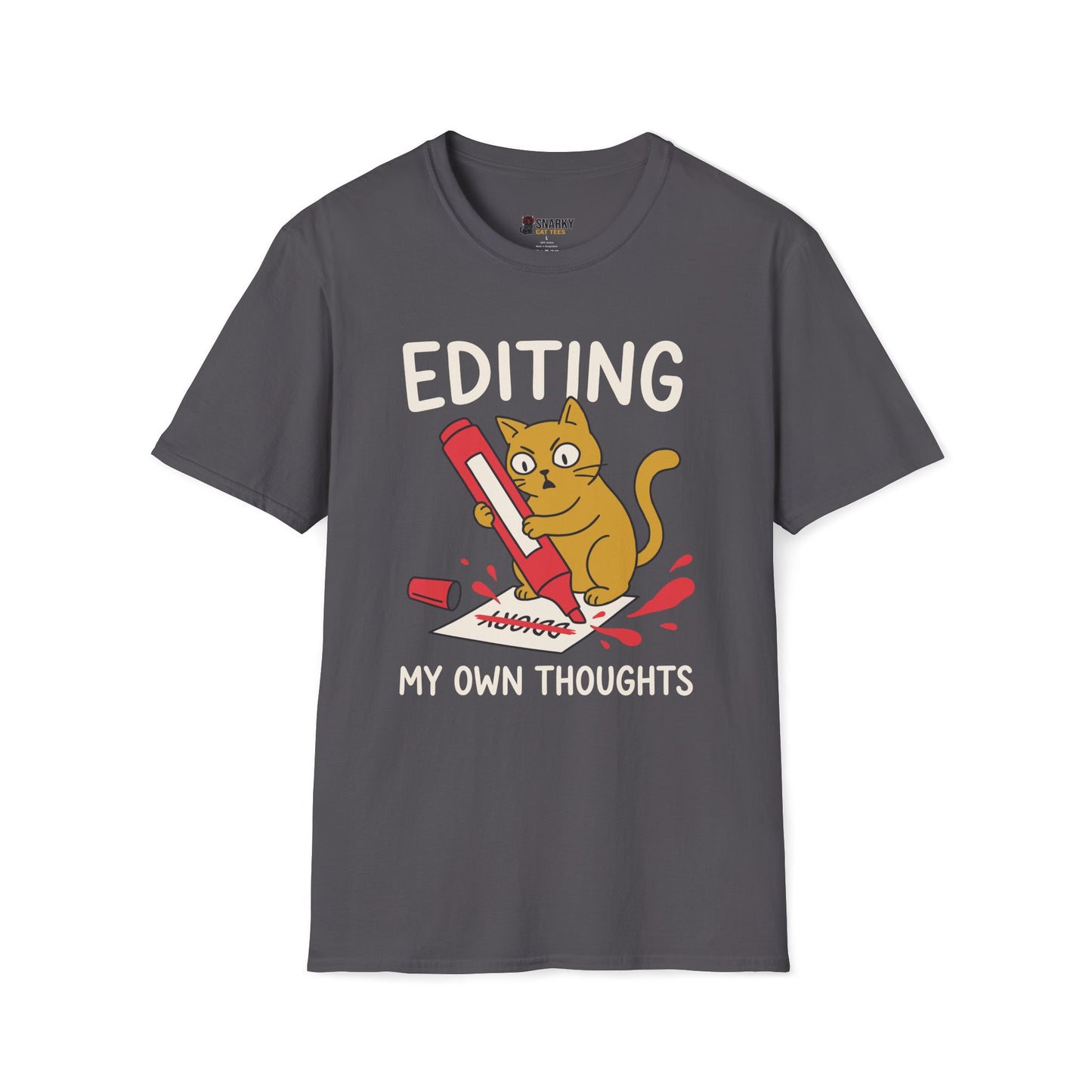 Editing My Own Thoughts T-Shirt