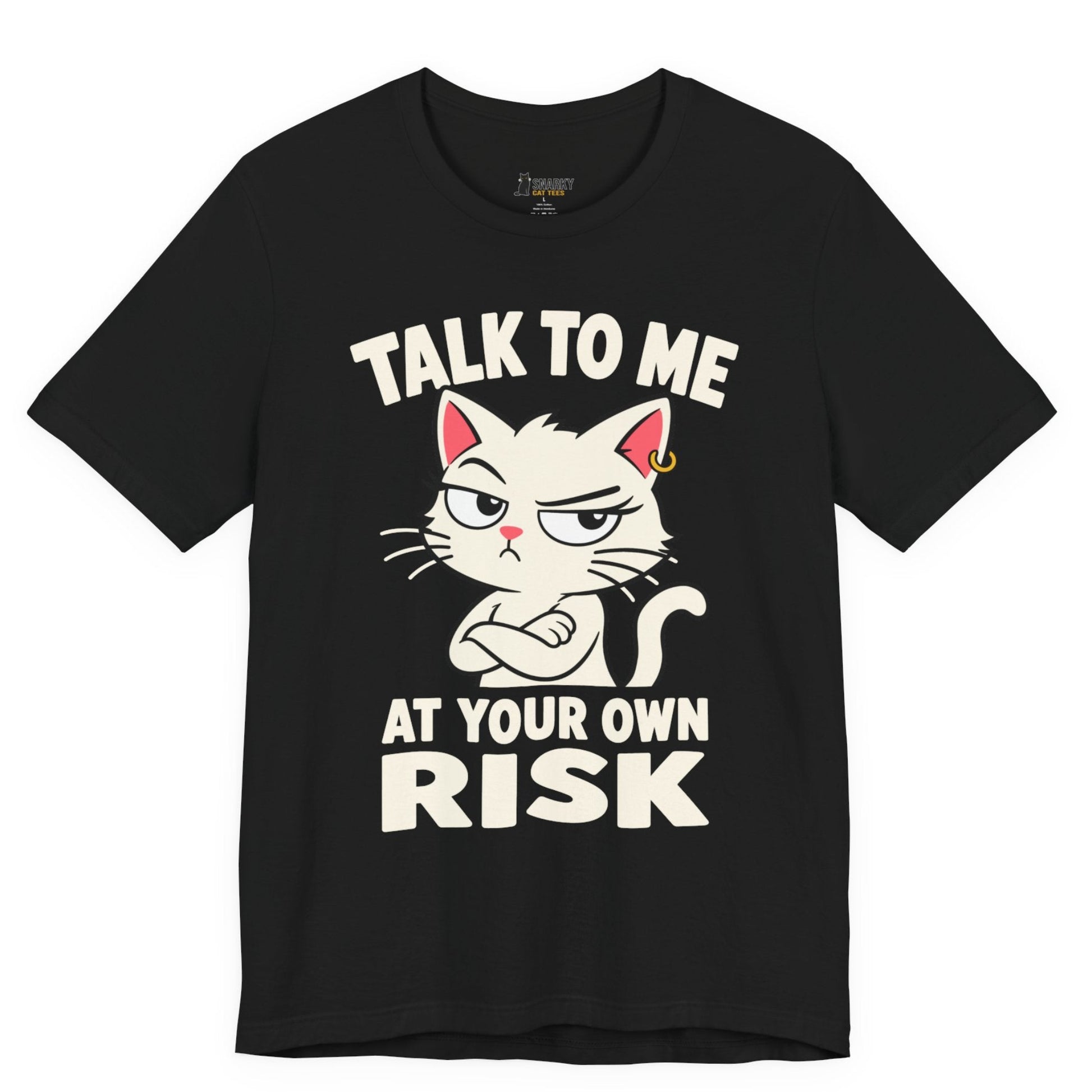 Funny cat t-shirt with Talk to Me at Your Own Risk slogan and attitude cat graphic on black shirt