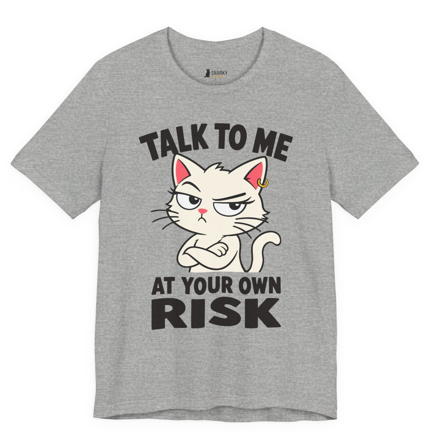 Talk to Me Risk Cat T-Shirt