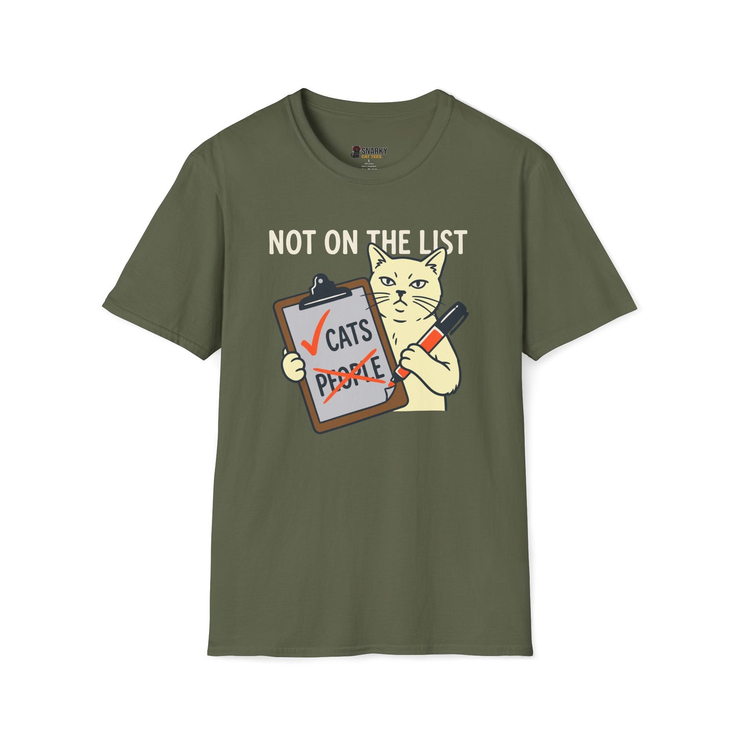 Not On The List T-Shirt