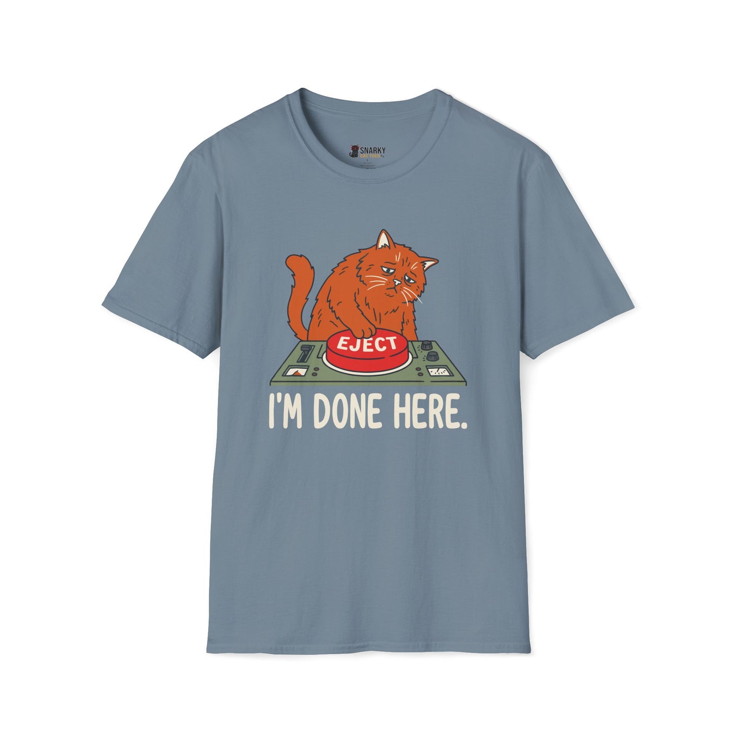 I'm Done Here T-Shirt