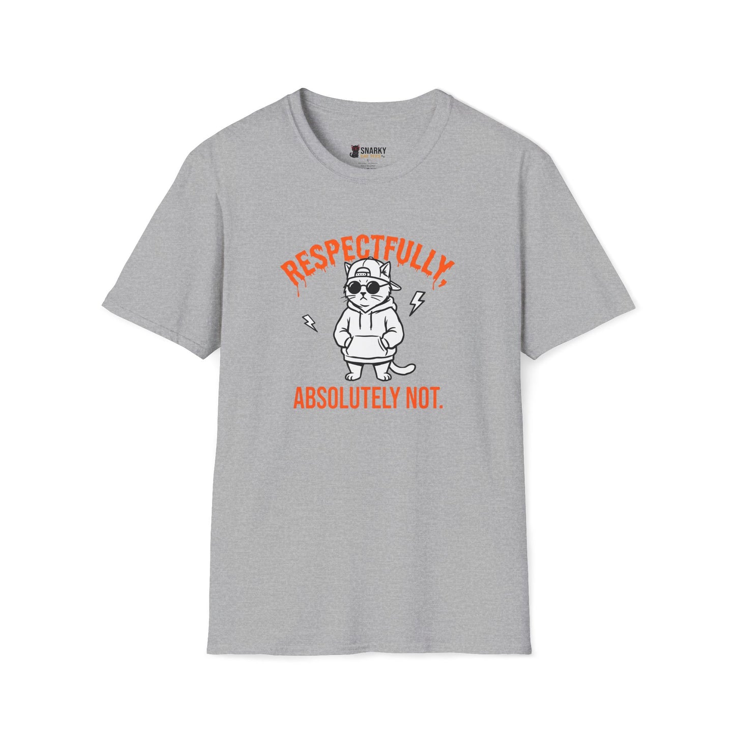 Absolutely Not T-Shirt