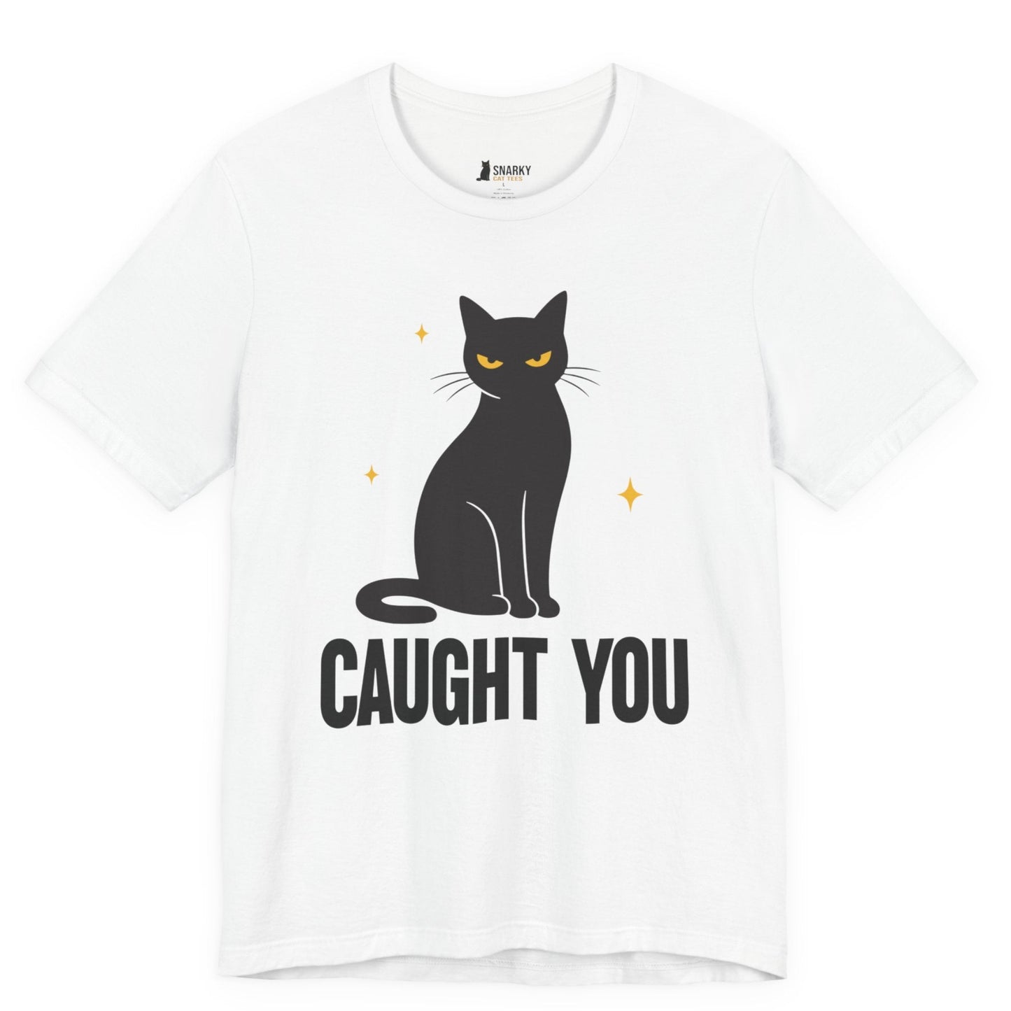 Caught You Judgy Cat T-Shirt