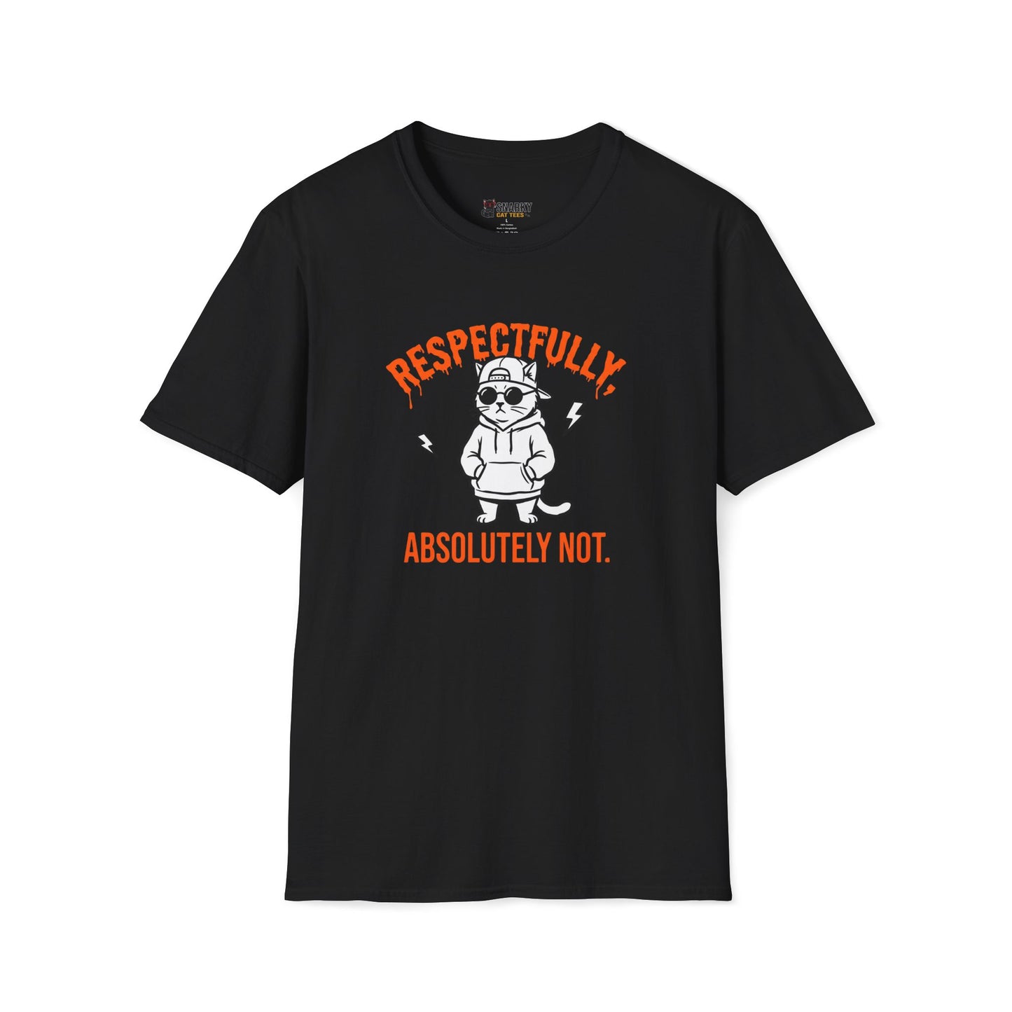 Absolutely Not T-Shirt