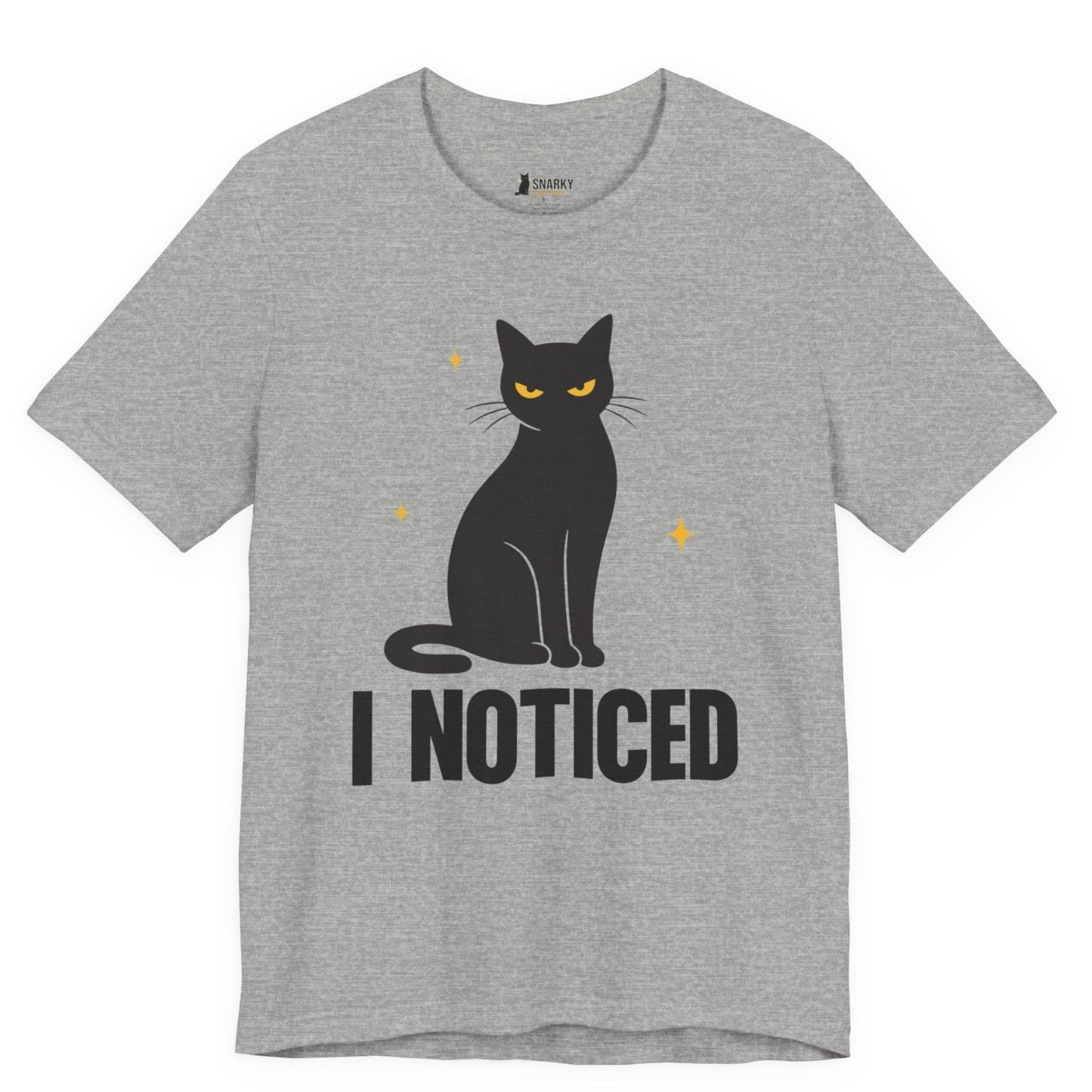 I Noticed Judgy Cat T-Shirt