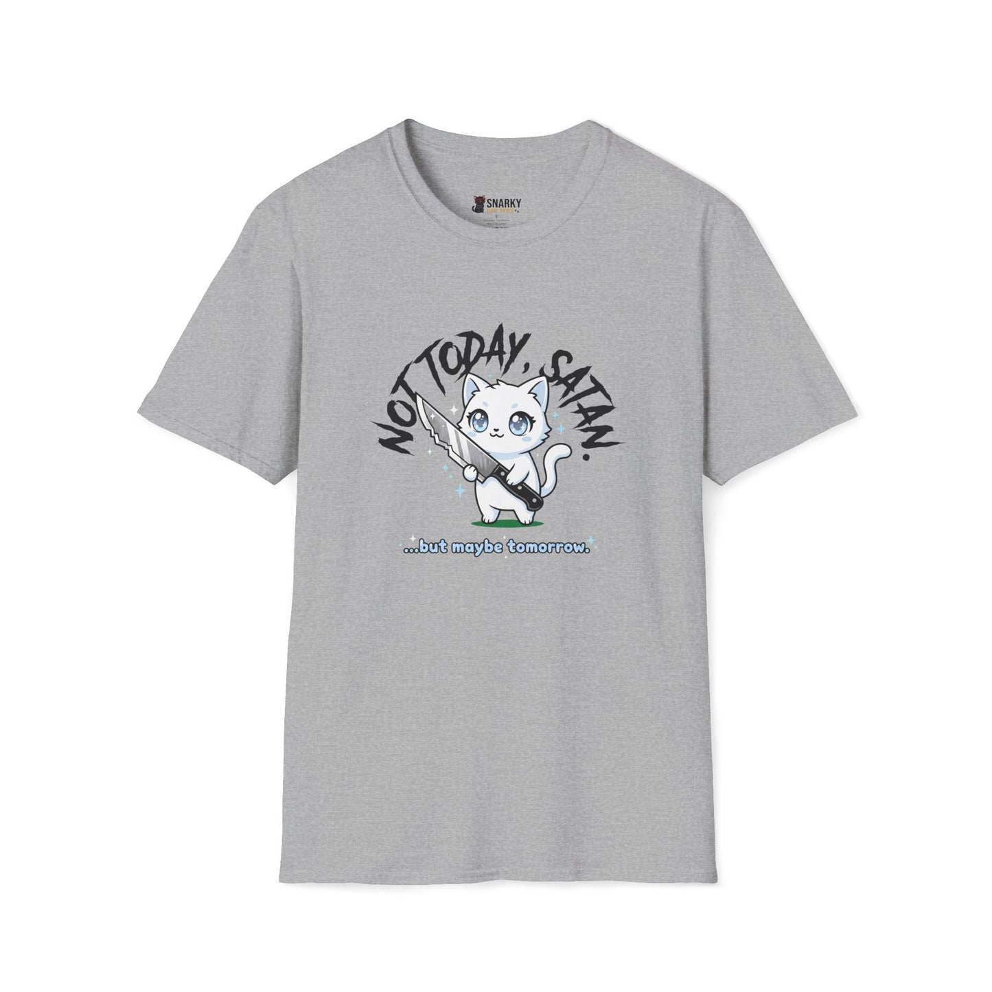 Maybe Tomorrow T-Shirt