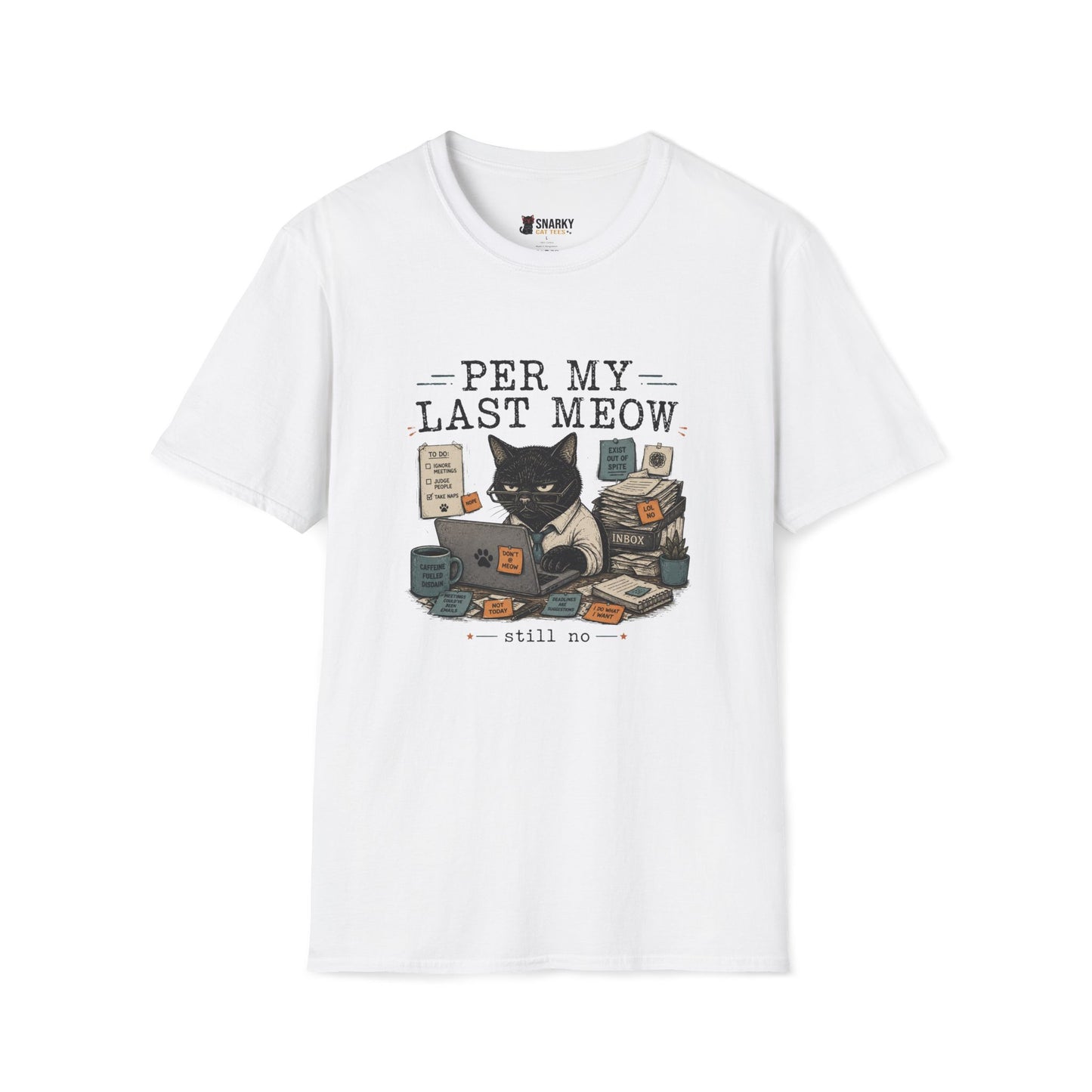 Per My Last Meow T-Shirt
