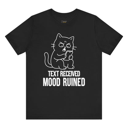 Mood Ruined Phone Cat T-Shirt