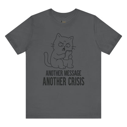 Another Crisis Phone Cat T-Shirt