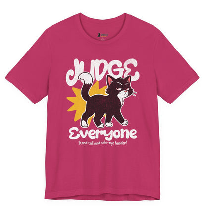 Judge Everyone Crown Cat T-Shirt