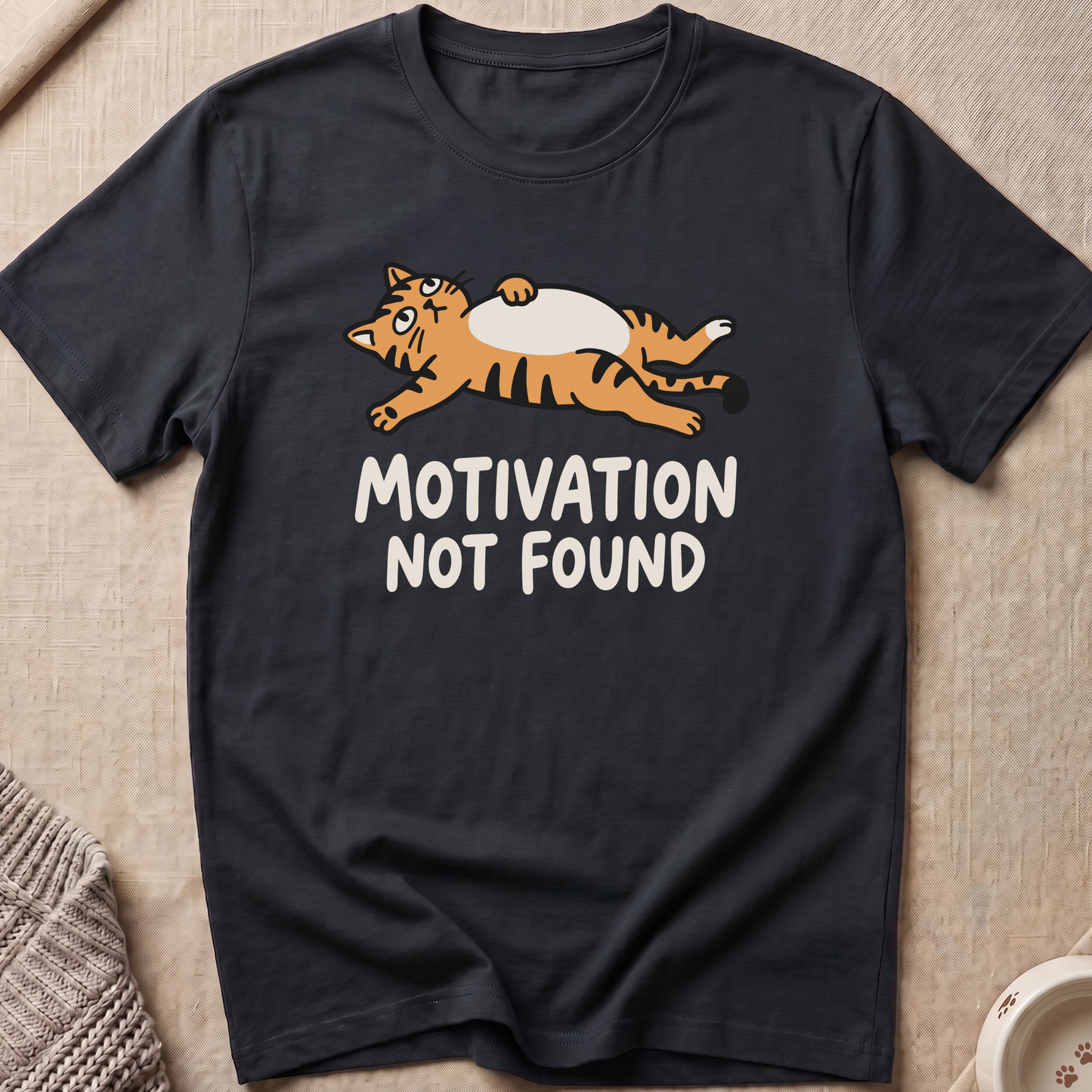 Motivation Not Found T-Shirt